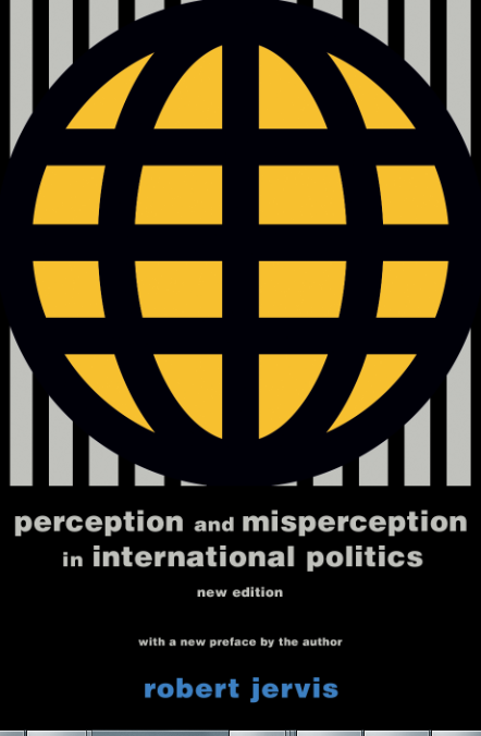 Обложка книги «Perception and Misperception in International Politics»